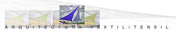 Arquitectura Textil/Tensil