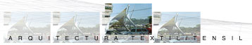 Arquitectura Textil/Tensil