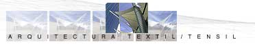 Arquitectura Textil/Tensil