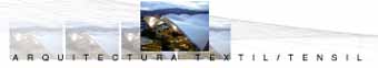Arquitectura Textil/Tensil